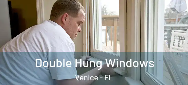  Double Hung Windows Venice - FL