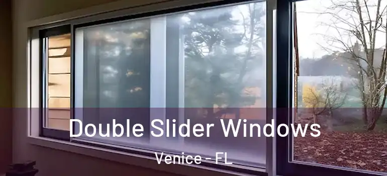  Double Slider Windows Venice - FL