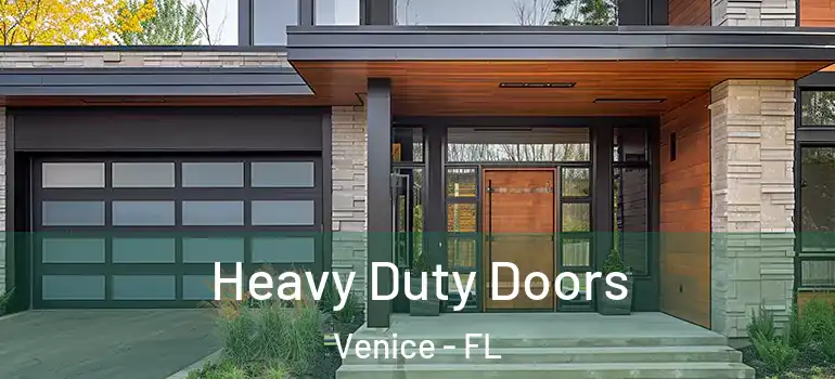  Heavy Duty Doors Venice - FL