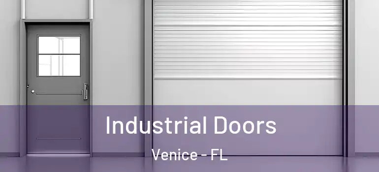  Industrial Doors Venice - FL