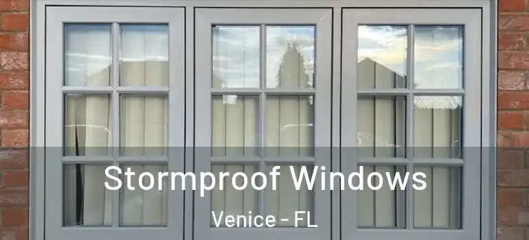  Stormproof Windows Venice - FL