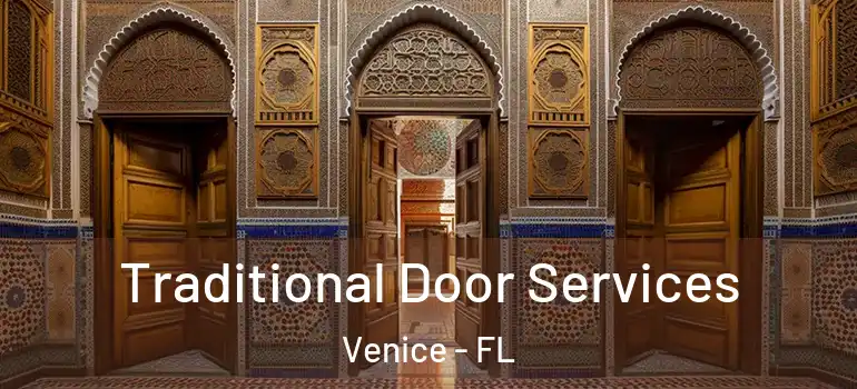  Traditional Door Services Venice - FL